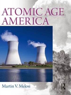 cover image of Atomic Age America